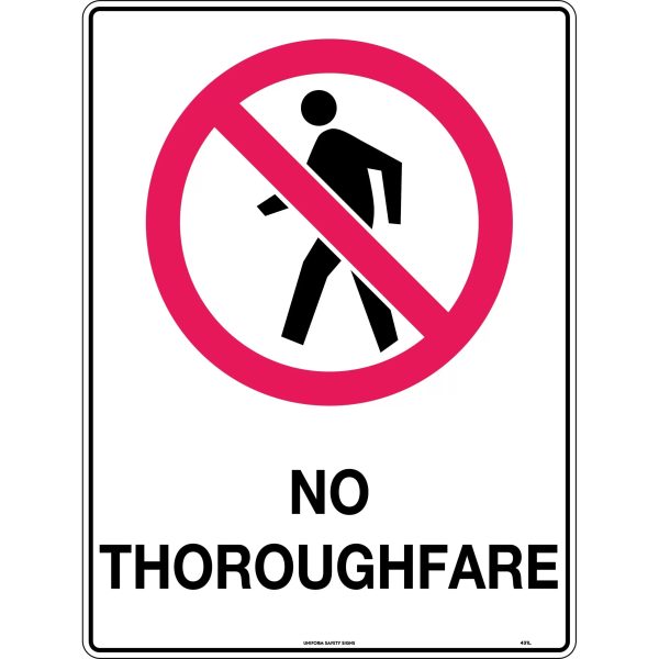 Poly Sign 300mmx225mm NO THOROUGHFARE Black/Red on White background