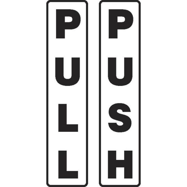 Sticker- Pull Door 45x135mm  PULL - PUSH (Vertical) Black/White